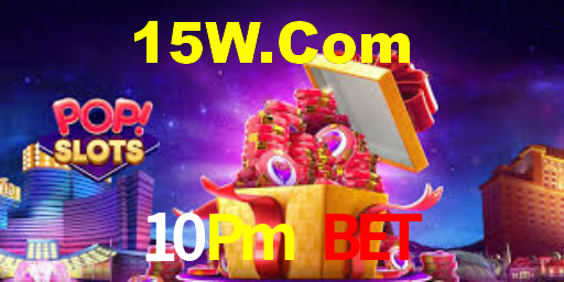 10Pm Bet: Seu Cassino Premiado com Pagamentos Rápidos