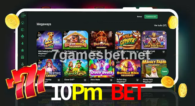 10Pm Bet aplicativo