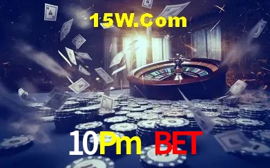 Exclusive Offers 10Pm Bet